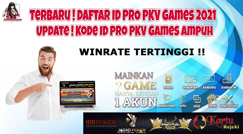 id pro pkv games ampuh 2021