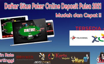 situs poker online deposit pulsa telkomsel xl