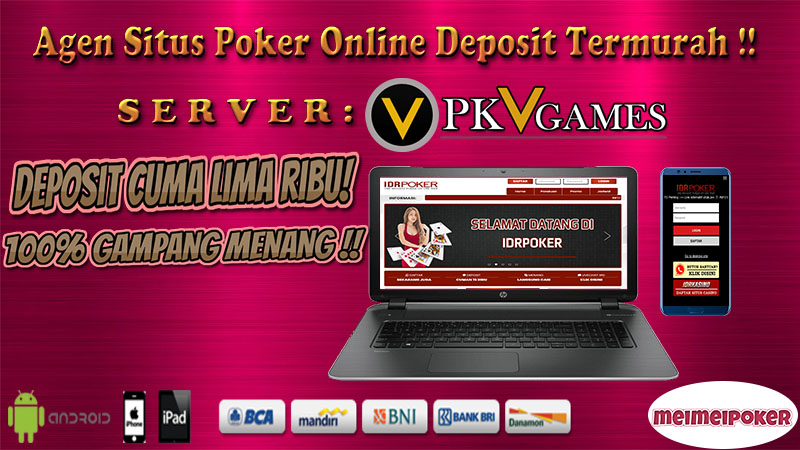 agen situs poker online pkv games deposit murah 5000